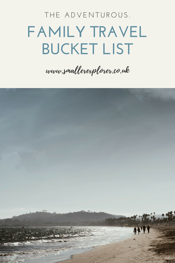 Family travel bucket list